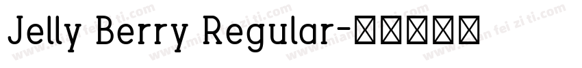 Jelly Berry Regular字体转换